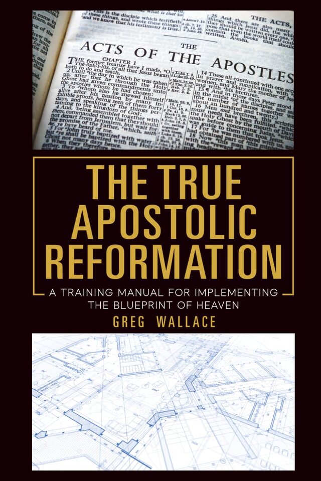 The True Apostolic Reformation book cover