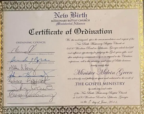 New Birth Missionary Baptist Church Ministerial Alliance Certificate of Ordination for Minister Melvin Green, set apart to the Gospel Ministry, Lithonia, Georgia, 3 June 2011, signed by the ordaining council including Eddie L. Long